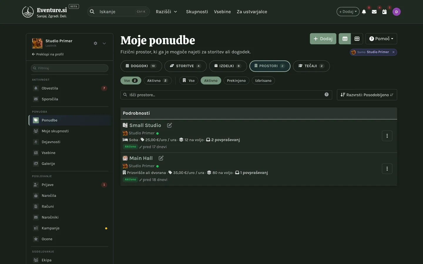 Moji prostori: seznam dvoran, studiev in opreme, ki jih oddajate.